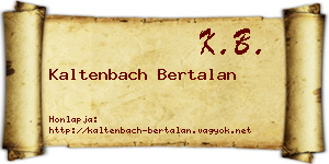 Kaltenbach Bertalan névjegykártya
